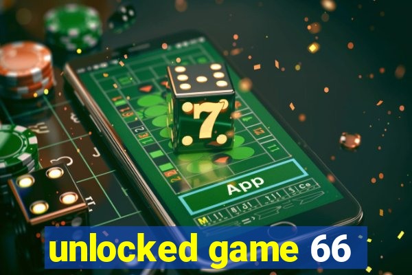 unlocked game 66